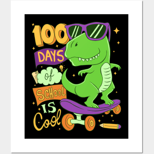 100 day of school is cool Posters and Art